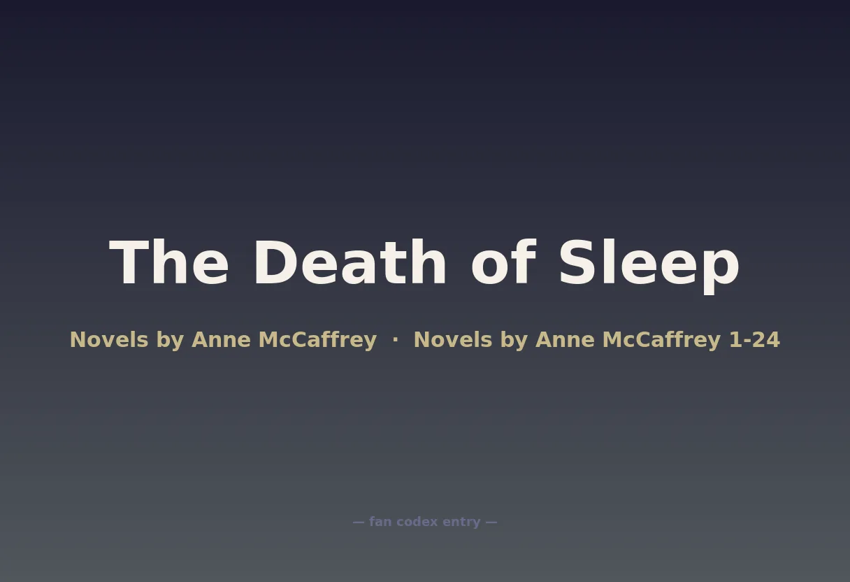 The Death of Sleep